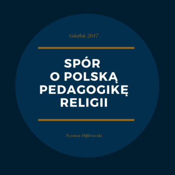 Spór o polską pedagogikę religii