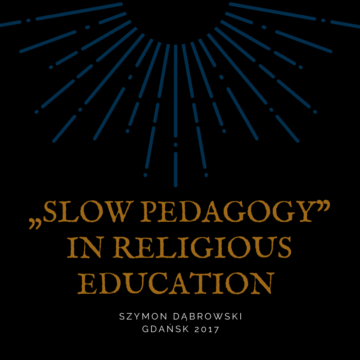 Slow Pedagogy in religious education