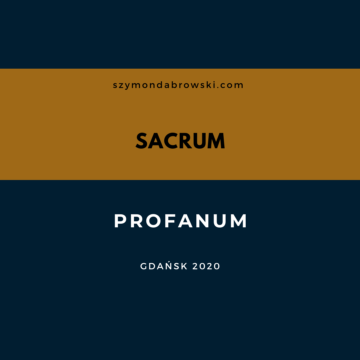 Sacrum / Profanum